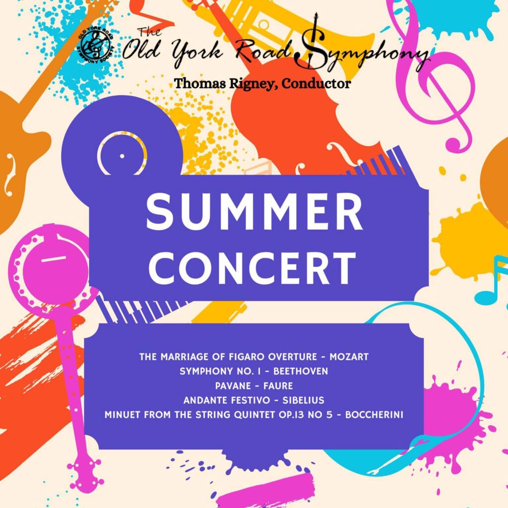 Old York Road Symphony Summer Concert graphic.